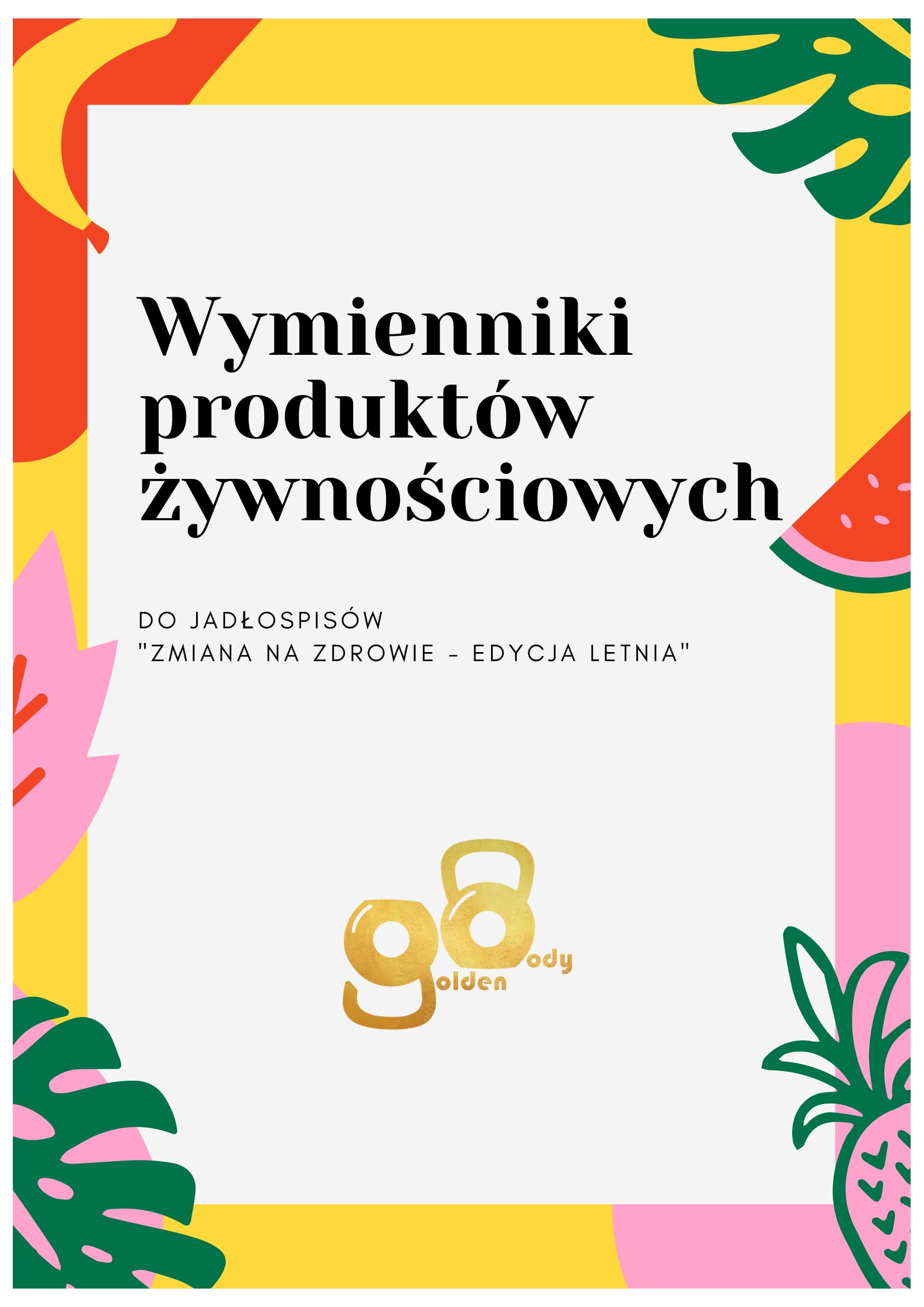 Pakiet poradników - "Wymienniki produktów żywnościowych" oraz "Zmiana nawyków" - obrazek 3