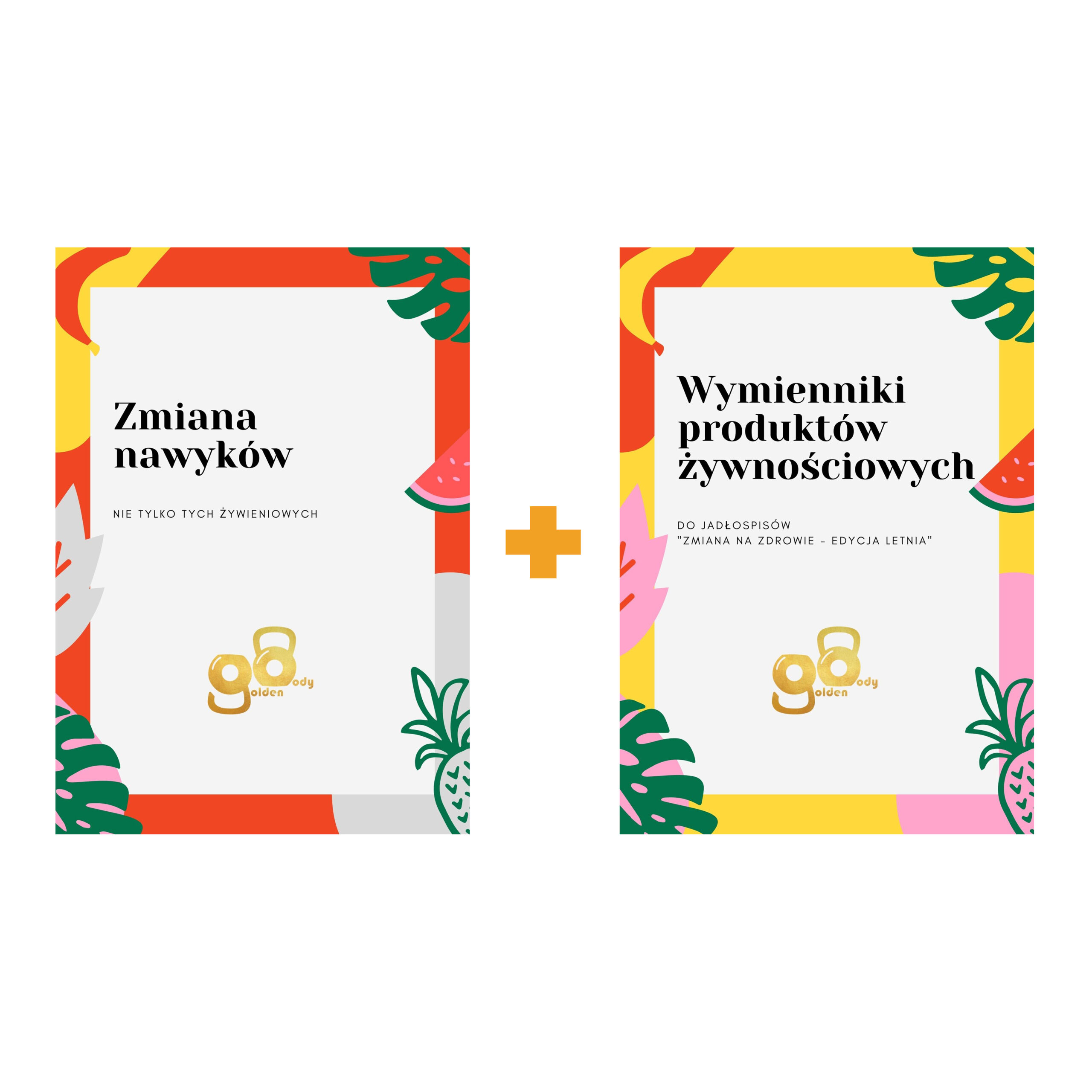 Pakiet poradników - "Wymienniki produktów żywnościowych" oraz "Zmiana nawyków"